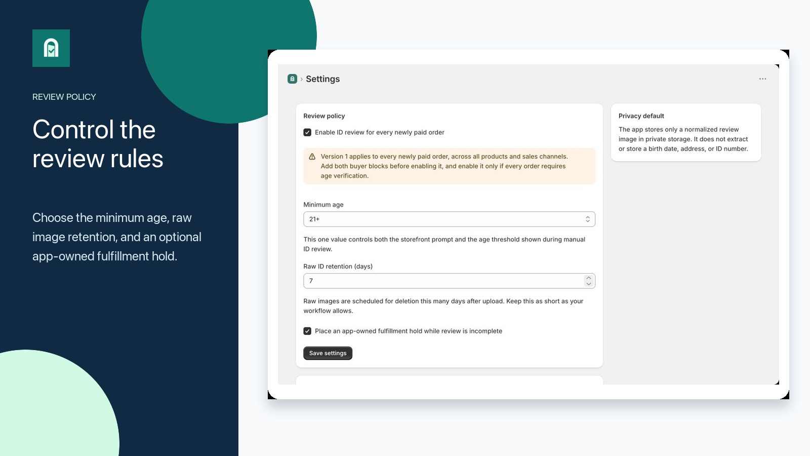 Minimum-age, image-retention, and fulfillment-hold settings.